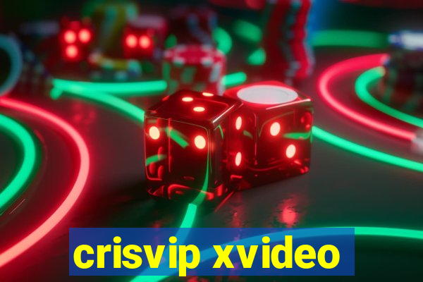 crisvip xvideo